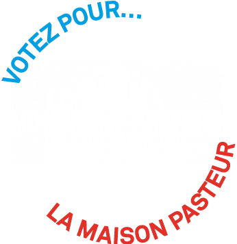 Votez pour La maison Pasteur